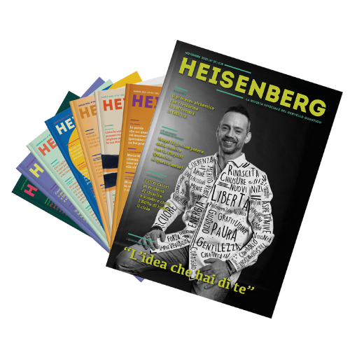 Crea La Vita come Tu la Vuoi LIVE Ottobre | Italo Pentimalli - Numero in regalo di "Heisenberg: la rivista ufficiale del cervello quantico"